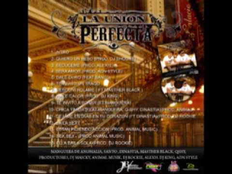 LA UNION PERFECTA  NEW STYLE RECORDS (DESCONTROLAME)FT MASTER BLACK