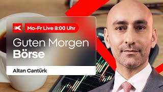 Guten Morgen BÖRSE! LIVE mit Altan Cantürk 🔴 Wall Street, Börse, Trading und mehr 🔴 18.11.2024