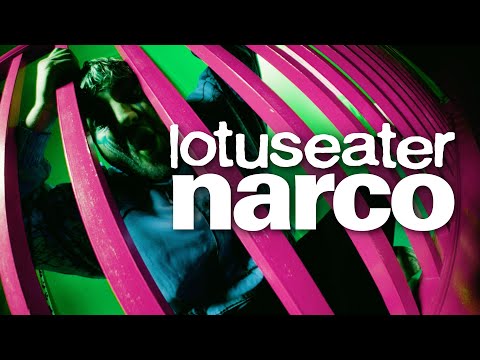 Lotus Eater - Narco (Official Music Video)