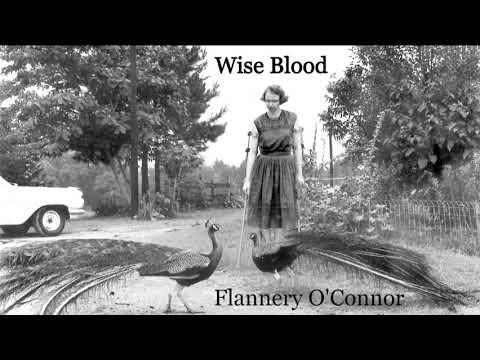 Wise Blood - Flannery O' Connor - Full Audiobook