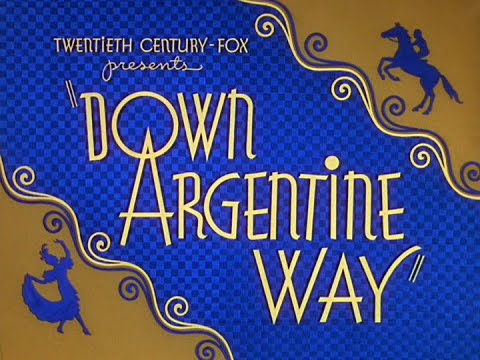 Down Argentine Way