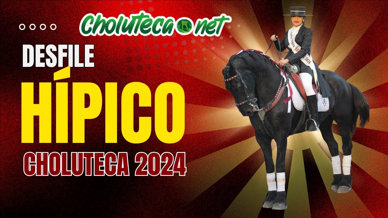 Desfile Hípico 2024 en Choluteca