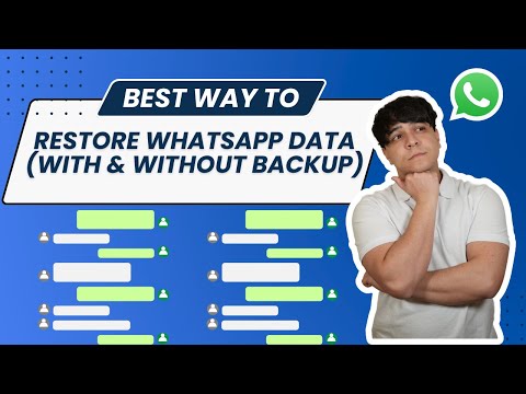 How to Restore WhatsApp Data With & Without Backup | WhatsApp Recovery Guide 2025