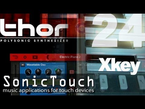 Sonic Touch 24 - Thor and CME Xkey