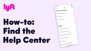 Lyft — How-to: Find the Help Center | Tutorial | Learn with Lyft | #walkthrough #ui #Lyft