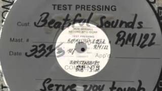 Rapmasters & DJ 2 - Serve you tough ( Beautiful Sounds / Hub--Servall Test Pressing 1988 ) Boston