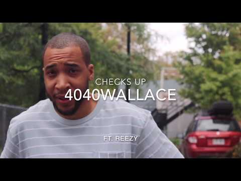 4040Wallace x Reezy - Checks up - [ Unofficial Video - AR Cut]