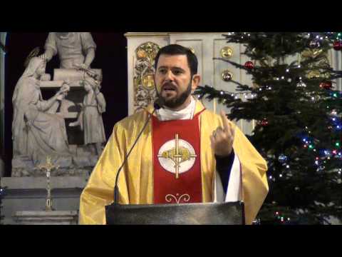 Homilia Ks. Carlosa 29.12.2013 - OKTAWA NARODZENIA PAŃSKIEGO