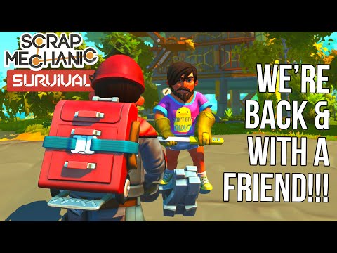 SCRAP MECHANIC COOP SURVIVAL BEGINS!!! - Scrap Mechanic Survival Coop - EP1