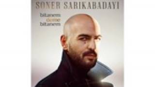 soner sarıkabadayı deme bitanem