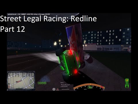 Let's Play Street Legal Racing: Redline! Part 12
