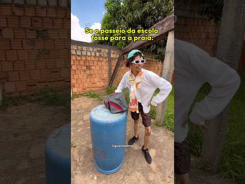 Se o passeio fosse na praia🤣: #shorts #humor #escola