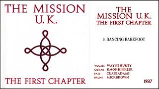 THE MISSION - Dancing barefoot