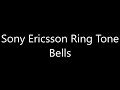Sony Ericsson Ringtone Bells
