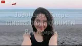 Download lagu Lagu. Tempe enak banget. Cingire. Kebumen mp3