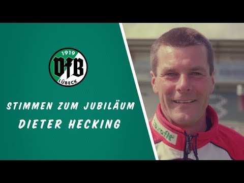 Happy birthday, VfB!  | Stimmen zum Jubiläum von Dieter Hecking |  VfB Lübeck v. 1919 e. V.