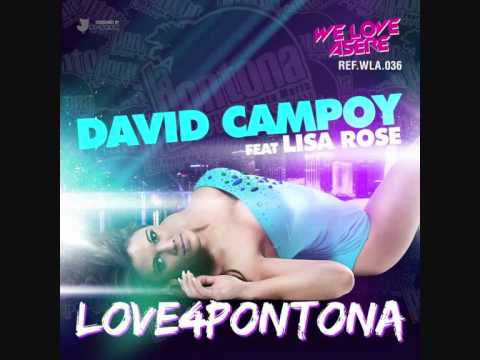 David Campoy ft. Lisa Rose - Love 4 Pontona (Manu Carpio & Nando Tejada) --PROXIMAMENTE--