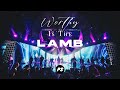 Worthy Is The Lamb 
