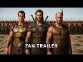 300 RISE OF THE TITANS FAN TRAILER Henry Cavill Chris Hemsworth Jason Statham