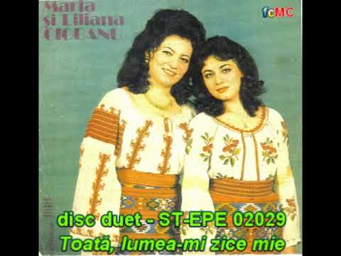 Maria Ciobanu și Liliana Ciobanu I Album I Toată lumea-mi zice mie