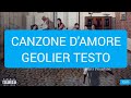 CANZONE D’AMORE Geolier TESTO