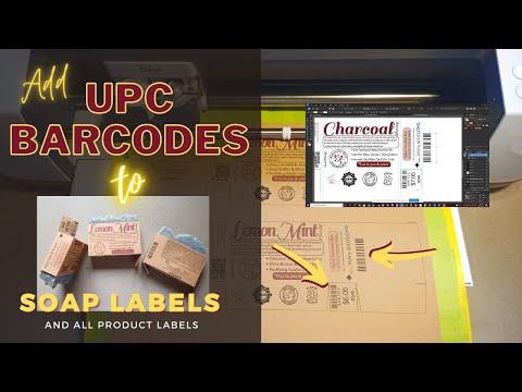 How to Setup UPC Barcodes on Soap Labels