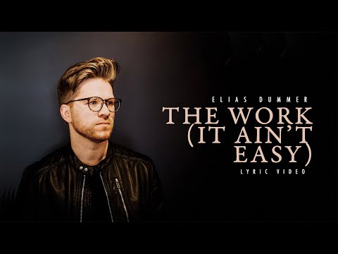 Thumbnail for The Work (It Ain't Easy)  video