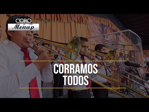 Corramos todos | Coro Menap [HD]