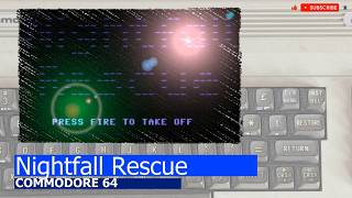 Commodore 64 -=Nightfall Rescue=-