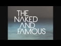The Naked And Famous - Post 