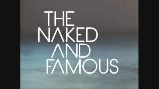 The Naked And Famous - Post