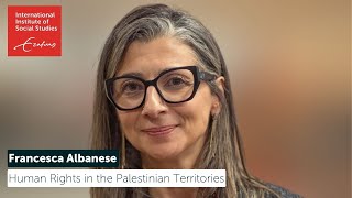 Human Rights in the Palestinian Territories | Francesca Albanese at Erasmus University Rotterdam