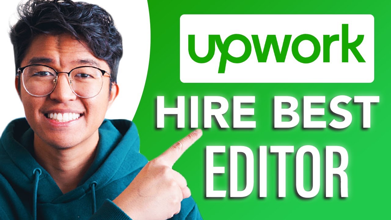 How to Hire a Great Editor On Upwork (SIMPLE & Easy Guide!)