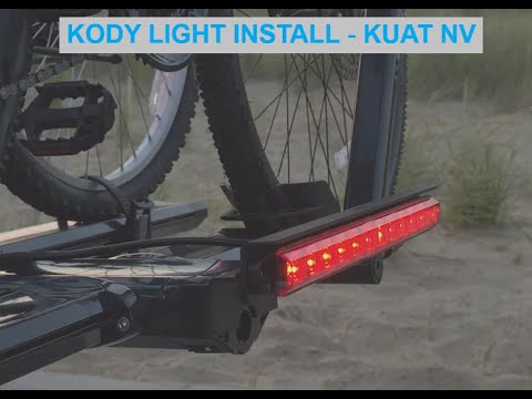 Kody Light - Kuat NV 2.0 Bike Rack Install - Brightest and Safest Bike Rack Lights - Kody Tech