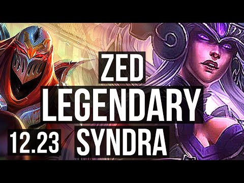 ZED vs SYNDRA (MID) | 10 solo kills, 66% winrate, Legendary | TR Master | 12.23