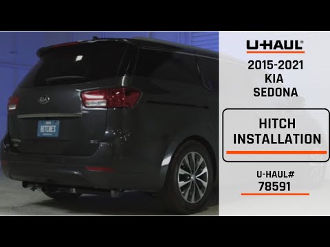 2015-2021 Kia Sedona | U-Haul Trailer Hitch Installation | 78591