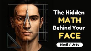 The Math Behind Your Face | Face proportions