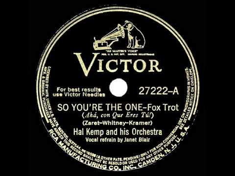 1941 HITS ARCHIVE: So You’re The One - Hal Kemp (Janet Blair, vocal)