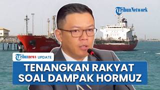 Respons Menlu Sugiono soal Kekhawatiran Rakyat atas Dampak Penutupan Jalur Vital Selat Hormuz