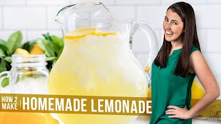 How to Make A Homemade Lemonade Recipe | The Stay At Home Chef