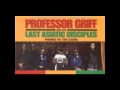 The Word Of God Griff On Duty - Professor Griff (Pawns In The Game)