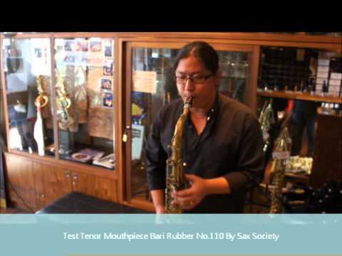 Test Tenor Mouthpiece Bari Rubber No 110
