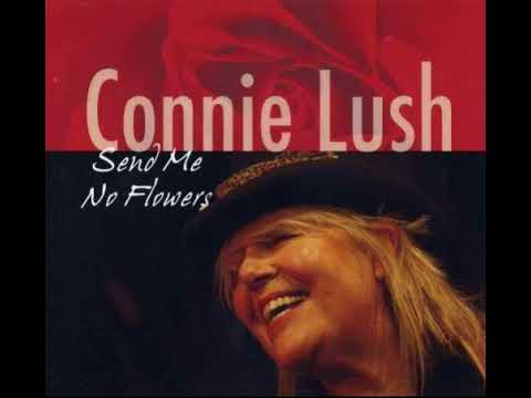 Connie Lush  -  24 Hour Blues
