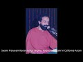 Swami Pranavamritananda Puri Singing Karpooradeepam In California Asram