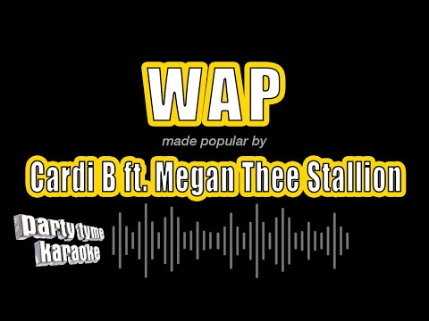 Cardi B ft. Megan Thee Stallion - WAP (Karaoke Version)