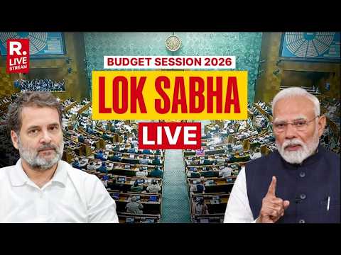 Lok Sabha Session LIVE | Union Budget 2026 | Govt. vs Opposition Showdown | PM Modi | Rahul Gandhi