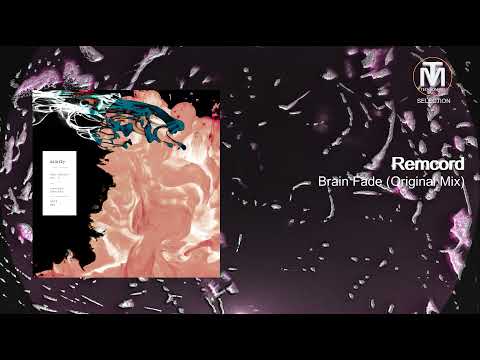 Remcord - Brain Fade (Original Mix) [Oddity Records]
