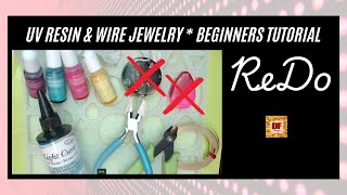 REDO UV Resin And Wire Jewelry | Beginners Tutorial| UV Resin Crafts