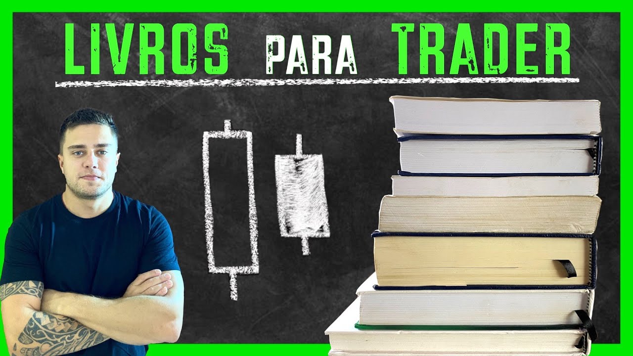 7 Melhores Livros para Trader