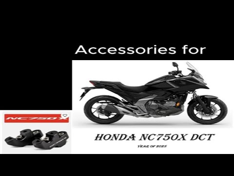 List Accessories 2025 Honda NC750x DCT